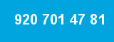 920 701 47 81